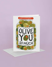 Load image into Gallery viewer, Olive You Greeting Card